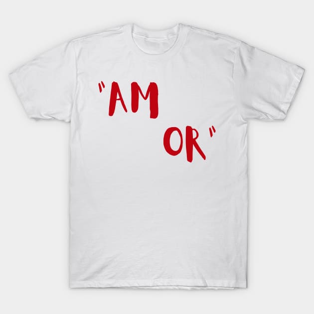 Amor Love design T-Shirt by WordsGames